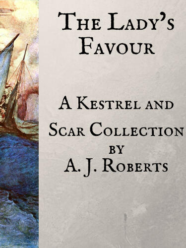 book cover of The Lady's Favour by A.J. Roberts